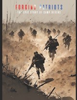 Forging Patriots - The Epic Story of Camp Devens - Christopher Miller - 9798315522317