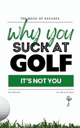 Book of Excuses - Arne Reodique ; Such Is Golf - 9798315699859