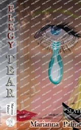 Elegy Tear - Marianna Palmer - 9798316282388