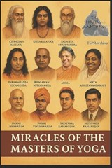 Miracles of the Masters of Yoga - Emily K Patel - 9798316489084