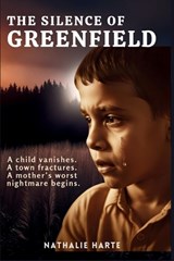 The Silence of Greenfield - Nathalie Harte - 9798316606146