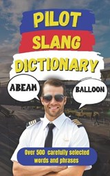 Pilot Slang Dictionary - Slang Fun - 9798316787487