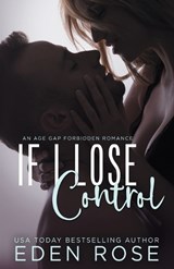 If I Lose Control - Eden Rose - 9798317062224
