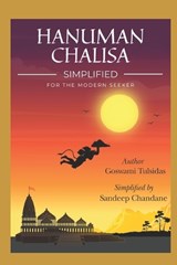 Hanuman Chalisa Simplified - Sandeep Chandane ; Siyaram Publications ; Goswami Tulsidas - 9798317155070