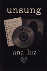 Unsung - Ana Luz - 9798317272142