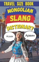 Mongolian Slang Dictionary - Slang Fun - 9798317471859