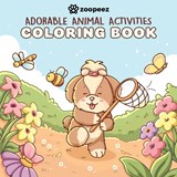 Adorable Animal Activities Coloring Book - Zoopeez - 9798317901998