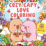 Cozy Capy Love Coloring - Helen H. Wu - 9798317902230