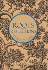 Roots and Reflections - Giacomo Zandomenego - 9798318807312