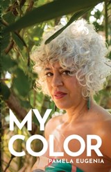My Color - Pamela Eugenia - 9798318815256