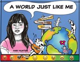 A World Just Like Me - Ann Hunter - 9798318825040
