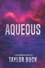 Aqueous - Taylor Buck - 9798320036519