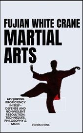 Fujian White Crane Martial Arts