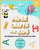 Paper Crafts for Kids Ages 4-8 - David Fletcher - 9798320378275