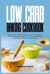 Low Carb Baking Cookbook