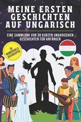Meine ersten Geschichten auf Ungarisch - Abdo_editions - 9798320759098