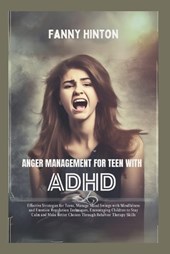 Anger Management for Teen with ADHD