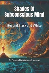 Shades Of Subconscious Mind