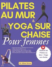Pilates au mur et Yoga sur chaise pour femmes