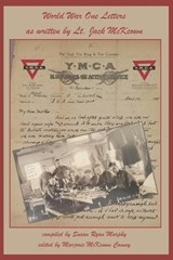 World War One Letters as written by Lt. Jack McKeown - Susan Ryan Murphy - 9798321629802