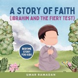 A Story of Faith - Umar Ramadan - 9798321652992