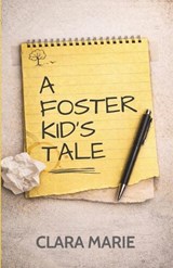 Rollercoaster Rides and Resilience: A Foster Kid's Tale - Clara Marie - 9798321829578