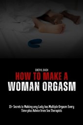 How to Make a Woman Orgasm