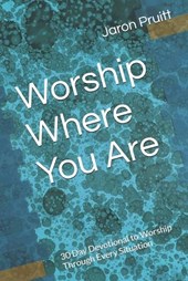 Worship Where You Are