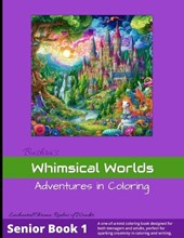 Whimsical Worlds - Adventures in Coloring