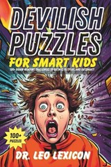 Devilish Puzzles for Smart Kids - Leo Lexicon - 9798322208631