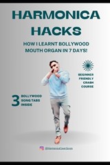 Harmonica Hacks - Rohit Sharma - 9798322223146