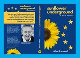 Sunflower Underground - Richard Coad - 9798322826644