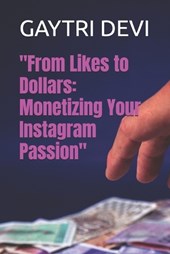 "From Likes to Dollars
