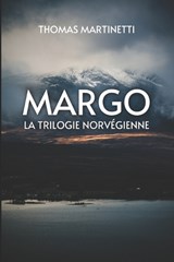 Margo - Thomas Martinetti - 9798322881933