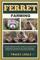 Ferret Farming