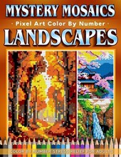 Mystery Mosaics Color by Number Dreamy Landscapes