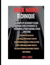 Stock Market Technique - Roy H Jones - 9798324355173