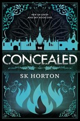 The Concealed: A Young Adult Fantasy Romance - Sk Horton - 9798324642679