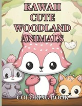 Kawaii Woodland Creatures Coloring Book - C J Phillips - 9798324656829