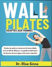 Wall Pilates adapt?s aux femmes