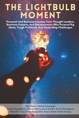 The Lightbulb Moment - Greg McLaughlin ; Cherie Zahra ; Gai Carman - 9798325171925