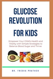Glucose Revolution for Kids