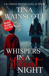 Whispers in a Silent Night - Tina Wainscott - 9798325891793