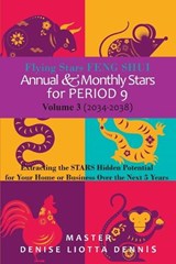 Flying Stars Feng Shui - Denise Liotta-Dennis - 9798325934285