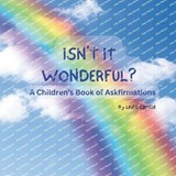 A Children's Book Of Askfirmations - Leslie Camille - 9798325980794