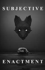 Subjective Enactment - David Colin - 9798327707078