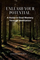 Unleash Your Potential - Veronica Cintron - 9798327812406