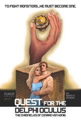 Quest for the Delphi Oculus - Brian K Morris - 9798328149655