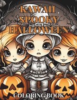 Kawaii Spooky Halloween Children's Coloring Book - C J Phillips - 9798328324939
