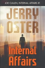 Internal Affairs - Jerry Oster - 9798328446303
